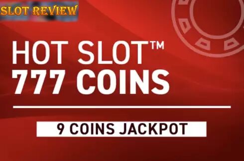 Hot Slot 777 Coins Extremely Light